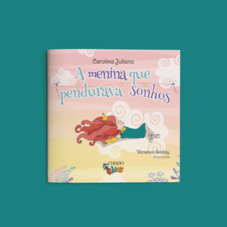 A menina que pendurava sonhos