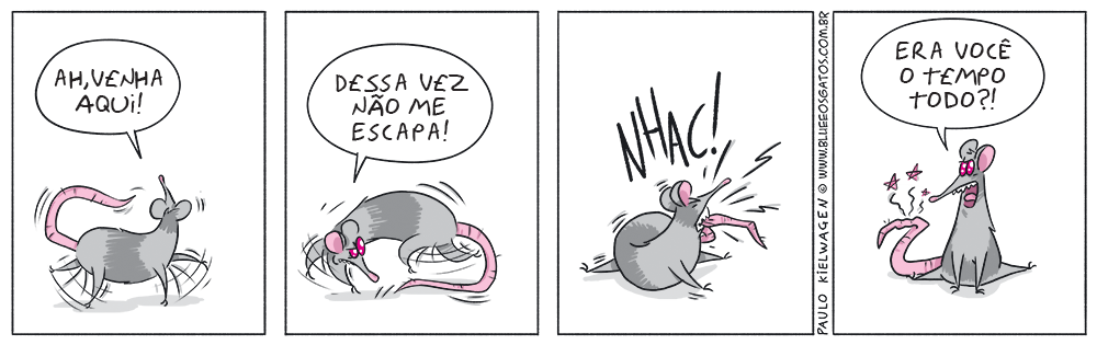 Tira em quadrinhos do Blue. Cascudo corre atrás do próprio rabo feito doido. Quando morde e percebe quem era, trata seu rabo como se tivesse vida própria.