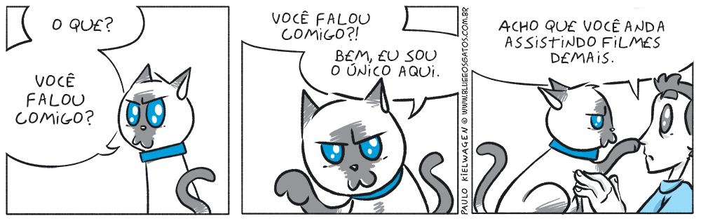 Tira em quadrinhos do Blue. Blue está fazendo sua interpretação do filme The Cat Driver dizendo: You talkin' to me?