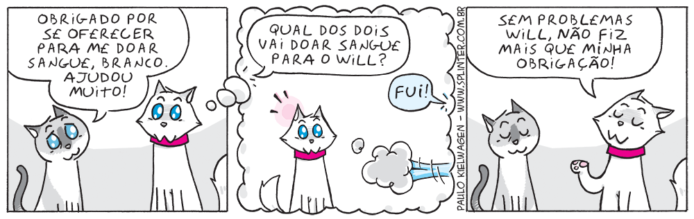 Tira em quadrinhos do Blue no pet shop / veterinário. O Amigo Will precisava de uma doação de sangue. Branco foi escolhido, mas se mostrou um ótimo doador.